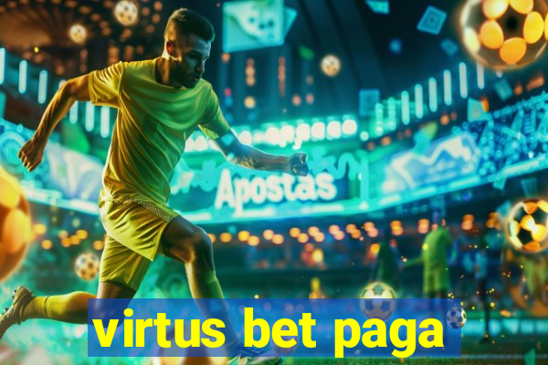 virtus bet paga